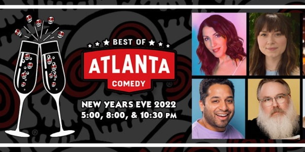 Best Of Atlanta Comedy Showcase  New Year's Eve Celebration BANNER