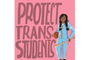 Protect Trans Students
